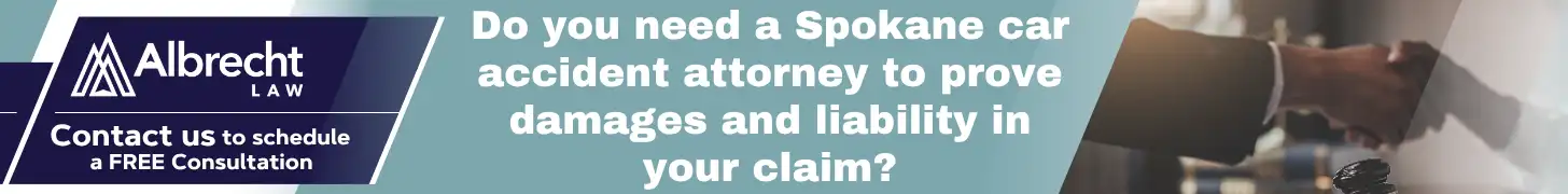 How Long Do Car Insurance Claims Take in Spokane, Washington? 5 Do you need a Spokane car accident attorney to prove damages and liability in your claim_