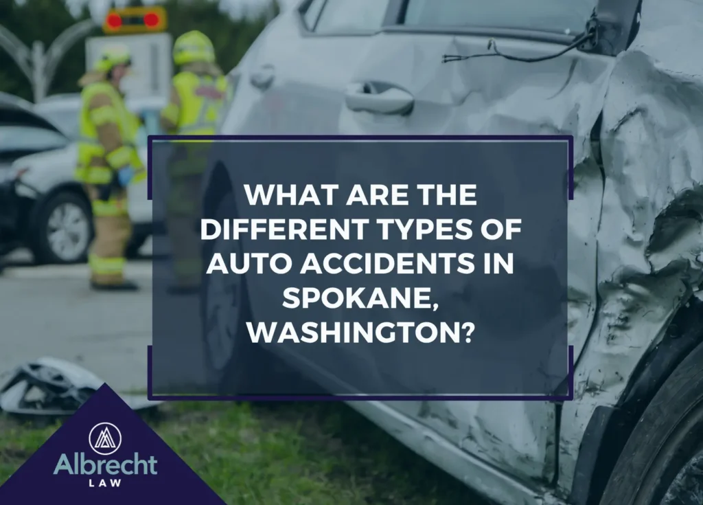 What Are the Different Types of Auto Accidents in Spokane, Washington?